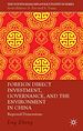 Télécharger le livre :  Foreign Direct Investment, Governance, and the Environment in China