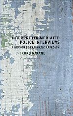 Télécharger le livre :  Interpreter-mediated Police Interviews