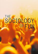 Télécharger le livre :  The Sociology of Fun