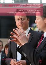 Télécharger le livre :  Conflict, Co-operation and the Rhetoric of Coalition Government