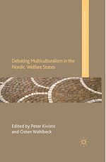 Télécharger le livre :  Debating Multiculturalism in the Nordic Welfare States