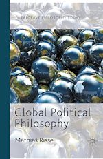 Télécharger le livre :  Global Political Philosophy