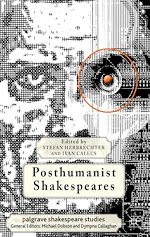 Télécharger le livre :  Posthumanist Shakespeares