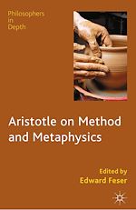 Télécharger le livre :  Aristotle on Method and Metaphysics