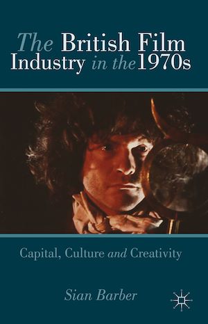 Téléchargez le livre :  The British Film Industry in the 1970s