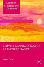 Télécharger le livre :  African Immigrant Families in Another France