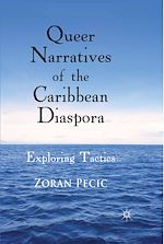 Télécharger le livre :  Queer Narratives of the Caribbean Diaspora