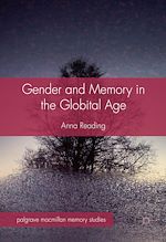 Download this eBook Gender and Memory in the Globital Age