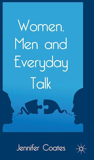 Téléchargez le livre :  Women, Men and Everyday Talk