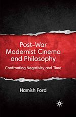 Télécharger le livre :  Post-War Modernist Cinema and Philosophy