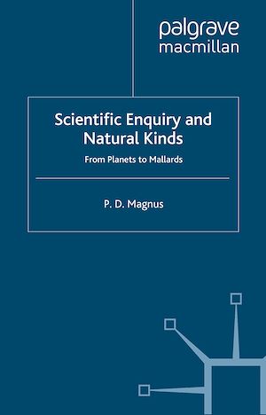 Téléchargez le livre :  Scientific Enquiry and Natural Kinds