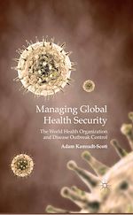 Télécharger le livre :  Managing Global Health Security