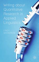 Télécharger le livre :  Writing about Quantitative Research in Applied Linguistics