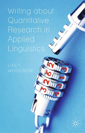 Téléchargez le livre :  Writing about Quantitative Research in Applied Linguistics