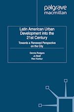 Télécharger le livre :  Latin American Urban Development into the Twenty First Century