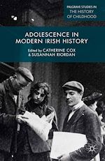 Télécharger le livre :  Adolescence in Modern Irish History
