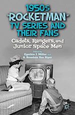 Télécharger le livre :  1950s “Rocketman” TV Series and Their Fans
