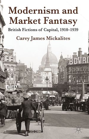 Téléchargez le livre :  Modernism and Market Fantasy