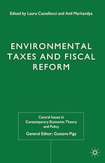Télécharger le livre :  Environmental Taxes and Fiscal Reform