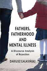 Télécharger le livre :  Fathers, Fatherhood and Mental Illness