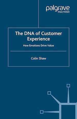 Téléchargez le livre :  The DNA of Customer Experience
