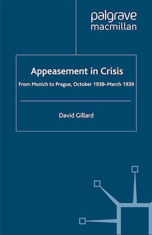 Téléchargez le livre :  Appeasement in Crisis