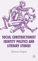 Télécharger le livre :  Social Constructionist Identity Politics and Literary Studies