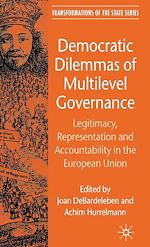 Télécharger le livre :  Democratic Dilemmas of Multilevel Governance
