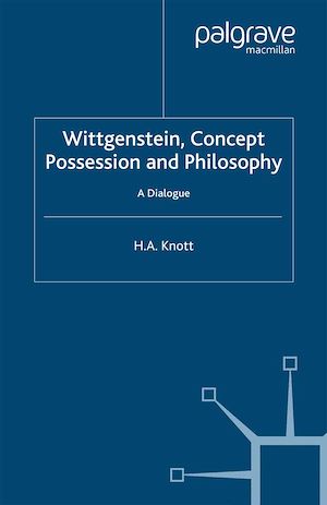 Téléchargez le livre :  Wittgenstein, Concept Possession and Philosophy