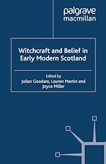 Télécharger le livre :  Witchcraft and belief in Early Modern Scotland