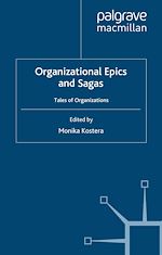 Télécharger le livre :  Organizational Epics and Sagas