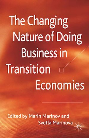 Téléchargez le livre :  The Changing Nature of Doing Business in Transition Economies