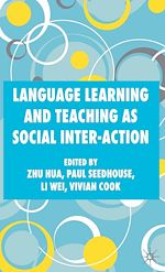 Télécharger le livre :  Language Learning and Teaching as Social Inter-action
