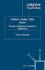 Télécharger le livre :  Children, Gender, Video Games