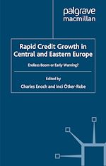 Télécharger le livre :  Rapid Credit Growth in Central and Eastern Europe