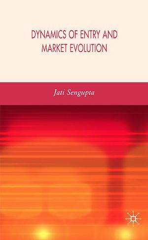 Téléchargez le livre :  Dynamics of Entry and Market Evolution