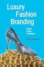 Télécharger le livre :  Luxury Fashion Branding