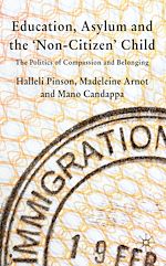 Télécharger le livre :  Education, Asylum and the 'Non-Citizen' Child
