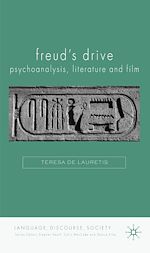 Télécharger le livre :  Freud's Drive: Psychoanalysis, Literature and Film