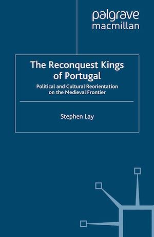 Téléchargez le livre :  The Reconquest Kings of Portugal