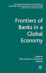 Télécharger le livre :  Frontiers of Banks in a Global Economy