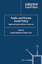 Télécharger le livre :  Public and Private Social Policy