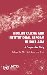 Télécharger le livre :  Neoliberalism and Institutional Reform in East Asia
