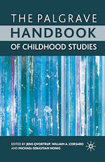 Télécharger le livre :  The Palgrave Handbook of Childhood Studies