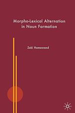 Télécharger le livre :  Morpho-Lexical Alternation in Noun Formation