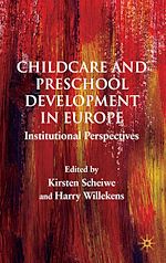 Télécharger le livre :  Child Care and Preschool Development in Europe