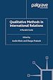Télécharger le livre :  Qualitative Methods in International Relations