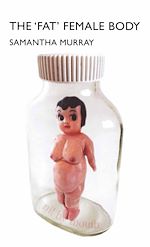 Télécharger le livre :  The 'Fat' Female Body