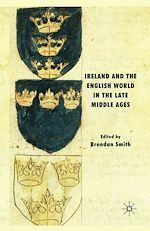 Télécharger le livre :  Ireland and the English World in the Late Middle Ages