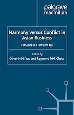 Télécharger le livre :  Harmony Versus Conflict in Asian Business